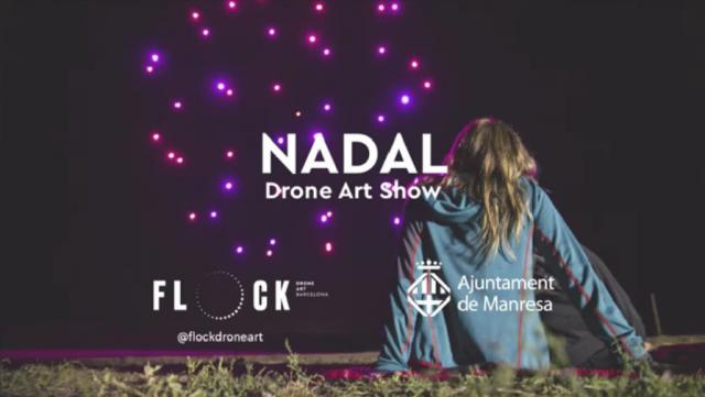 Emissió en directe del Drone Show Nadal Art Manresa
