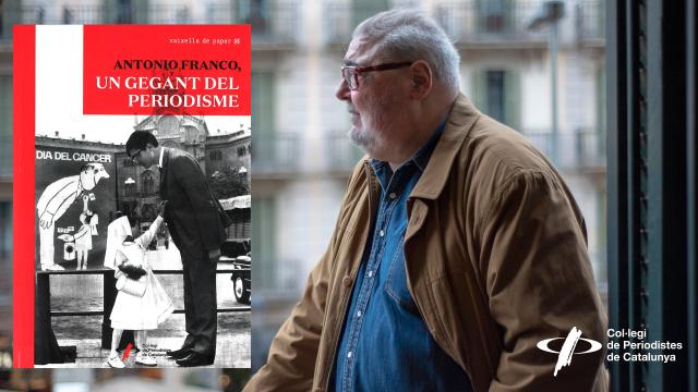 Presentació del llibre "Antonio Franco, un gegant del periodisme"
