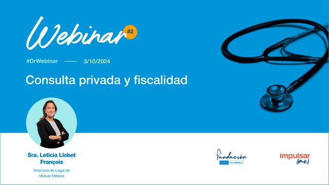 DR.WEBINAR(2024) 02 Consulta privada y fiscalidad